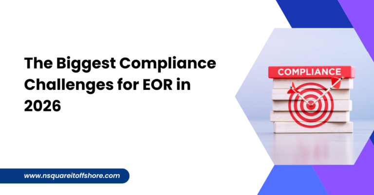The Biggest Compliance Challenges for EOR in 2026